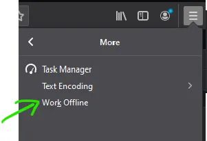 Screenshot of Firefox’s menu showing the ‘Work Offline’ option used for offline testing.